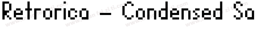 Retrorica – Condensed Sans字体转换